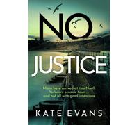 Kate Evans No Justice (Copertina rigida) DC Donna Morris