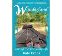 Kate Evans Wanderland (Tascabile)