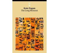 Kate Fagan The Long Moment (Tascabile) Salt Modern Poets