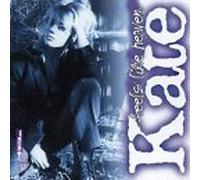 Kate - Feels Like Heaven
