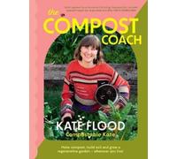 Kate Flood The Compost Coach (Tascabile)