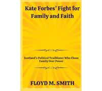 Kate Forbes’ Fight for Family and Faith: Scotland’s Political Trailblazer Who Chose Family Over Power
