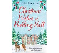Kate Forster Christmas Wishes at Pudding Hall (Tascabile)