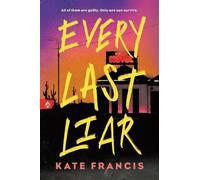 Kate Francis Every Last Liar (Tascabile)