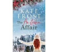 Kate Frost The Amsterdam Affair (Tascabile)