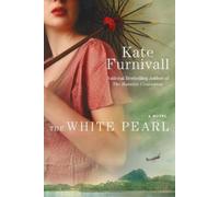 Kate Furnivall The White Pearl (Tascabile)