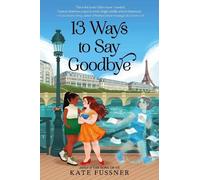 13 Ways to Say Goodbye