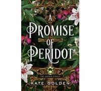 Kate Golden A Promise of Peridot (Copertina rigida) Sacred Stones