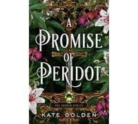 Kate Golden A Promise of Peridot (Tascabile) Sacred Stones