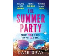 Kate Gray The Summer Party (Tascabile)