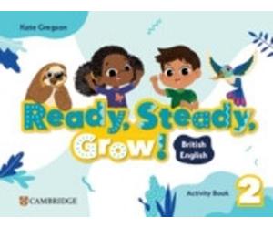 Kate Gregson Ready, Steady, Grow Level 2 Activity Book British Engl (Tascabile)