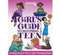Kate Gruenwald American Medical Association Girl's Guide to Becoming (Tascabile)
