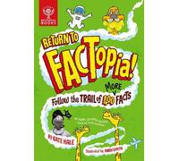 Kate Hale Return to FACTopia (Copertina rigida) FACTopia