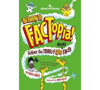 Kate Hale Return to FACTopia (Copertina rigida) FACTopia