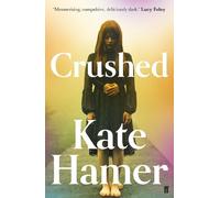 Kate Hamer Crushed (Tascabile)