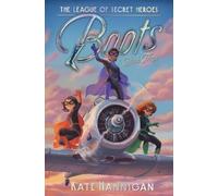 Kate Hannigan Boots (Copertina rigida) League of Secret Heroes