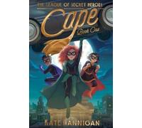 Kate Hannigan Cape (Copertina rigida) League of Secret Heroes
