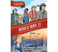 Kate Hannigan History Comics: World War II (Copertina rigida) History Comics