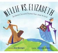 Kate Hannigan Nellie vs. Elizabeth (Copertina rigida)