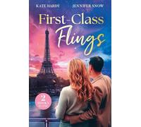 Kate Hardy Jennifer Snow First-Class Flings (Tascabile) Mills & Boon Love Always