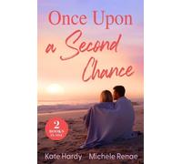 Kate Hardy Michele Renae Once Upon A Second Chance (Tascabile)