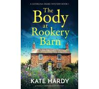 Kate Hardy The Body at Rookery Barn (Tascabile) Georgina Drake Mystery