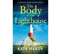 Kate Hardy The Body in the Lighthouse (Tascabile) Georgina Drake Mystery