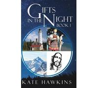 Kate Hawkins Gifts in the Night Book 1 (Copertina rigida)