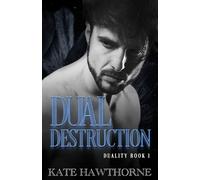 Kate Hawthorne Dual Destruction (Tascabile) Duality