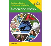 Kate Heap Developing Reading Comprehension Skills Year 2: Fiction an (Tascabile)