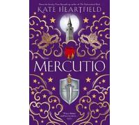 Kate Heartfield Mercutio (Copertina rigida)