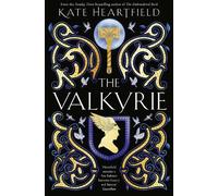 Kate Heartfield The Valkyrie (Tascabile)