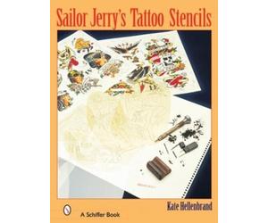 Kate Hellenbrand Sailor Jerry’s Tattoo Stencils (Tascabile)