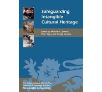 Kate Hennessy Safeguarding Intangible Cultural Heritage (Copertina rigida)