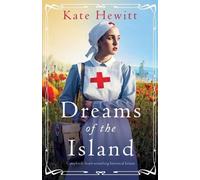 Kate Hewitt Dreams of the Island (Tascabile) Amherst Island Trilogy