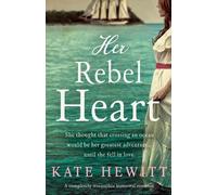 Kate Hewitt Her Rebel Heart (Tascabile) Far Horizons
