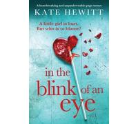 Kate Hewitt In the Blink of an Eye (Tascabile)