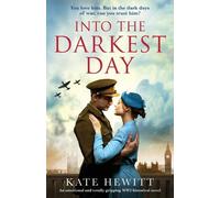 Kate Hewitt Into the Darkest Day (Tascabile)