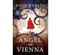 Kate Hewitt The Angel of Vienna (Tascabile)