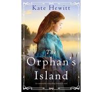 Kate Hewitt The Orphan's Island (Tascabile) Amherst Island Trilogy