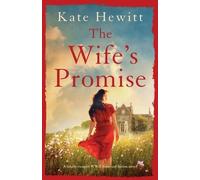 Kate Hewitt The Wife's Promise (Tascabile) Goswell Quartet