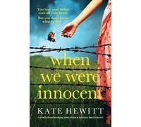 Kate Hewitt When We Were Innocent (Tascabile)