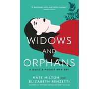 Kate Hilton Elizabeth Renzetti Widows and Orphans (Tascabile)