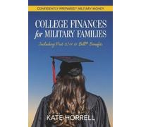 Kate Horrell College Finances for Military Families (Tascabile)