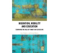 Kate Hoskins Bernard Barker Migration, Mobility and Education (Copertina rigida)
