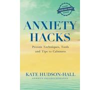 Kate Hudson-Hall Anxiety Hacks (Tascabile)