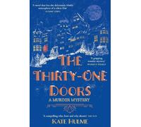 Kate Hulme The Thirty-One Doors (Tascabile)