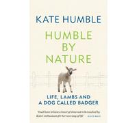Kate Humble Humble by Nature (Tascabile) Kate Humble