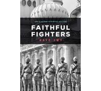 Kate Imy Faithful Fighters (Copertina rigida) South Asia in Motion
