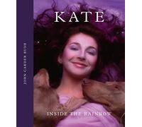 Kate : Inside the Rainbow